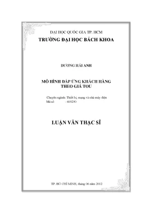 Luận văn thạc sĩ thiết bị mạng và nhà máy điện mô hình đáp ứng khách hàng theo giá tou