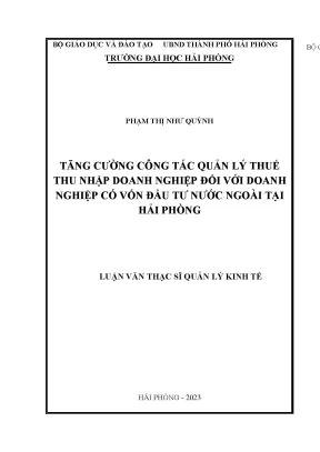 Luận văn thạc sĩ quản lý kinh tế tăng cường công tác quản lý thuế thu nhập doanh nghiệp đối với doanh nghiệp có vốn đầu tư nước ngoài tại hải phòng
