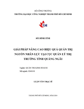 Giải pháp nâng cao hiệu quả quản trị nguồn nhân lực tại cục quản lý thị trường tỉnh quảng ngãi luận văn thạc sĩ chuyên ngành quản trị kinh doanh