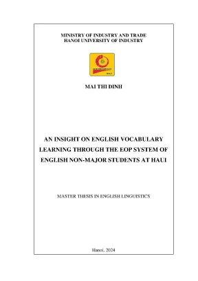 Luận văn thạc sĩ an insight on english vocabulary learning through the eop system of english non major students at haui