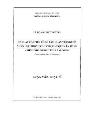 Luận văn thạc sĩ quản trị kinh doanh đề xuất cải tiến công tác quản trị nguồn nhân lực trong các cơ quan quản lý hành chính nhà nước tỉnh lâm đồng