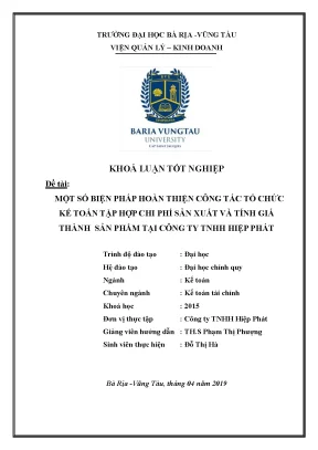 Luận văn tốt nghiệp một số biện pháp hoàn thiện công tác tổ chức kế toán tập hợp chi phí sản xuất và tính giá thành sản phẩm tại công ty tnhh hiệp phát