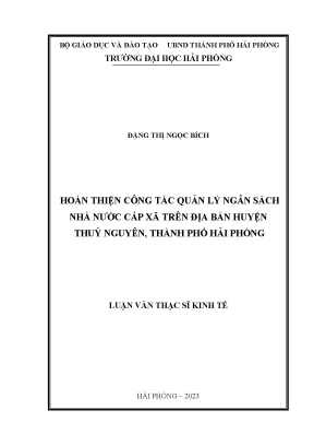 Luận văn thạc sĩ quản lý kinh tế hoàn thiện công tác quản lý ngân sách nhà nước cấp xã trên địa bàn huyện thủy nguyên thành phố hải phòng