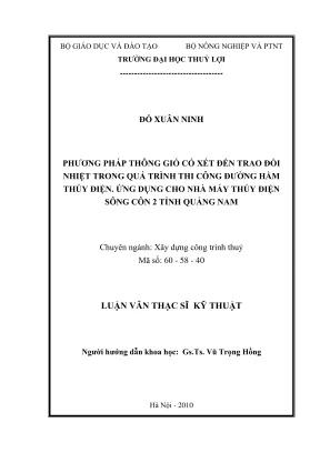 Luận văn thạc sĩ xây dựng công trình phương pháp thông gió có xét đến trao đổi nhiệt trong quá trình thi công đường hầm thủy điện ứng dụng cho nhà máy thủy điện sông côn 2 tỉnh quảng nam