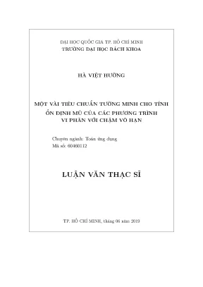 Luận văn thạc sĩ toán ứng dụng một vài tiêu chuẩn tường minh cho tính ổn định mũ của các phương trình vi phân với chậm vô hạn
