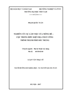 Luận văn thạc sĩ địa kỹ thuật xây dựng nghiên cứu sự làm việc của móng bè cọc trong điều kiện địa chất công trình thành phố sóc trăng