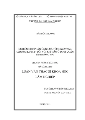 Luận văn thạc sĩ khoa học lâm nghiệp nghiên cứu phản ứng của tếch tectona grandis linn f đối với khí hậu ở định quán tỉnh đồng nai