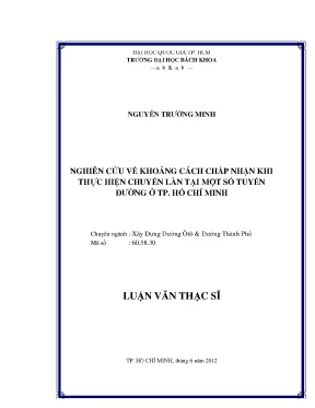 Luận văn thạc sĩ kỹ thuật xây dựng nghiên cứu về khoảng cách chấp nhận khi thực hiện chuyển làn tại một số tuyến đường ở tp hồ chí minh