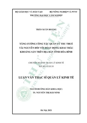 Luận văn thạc sĩ quản lý kinh tế tăng cường công tác quản lý thu thuế tài nguyên đối với hoạt động khai thác khoáng sản trên địa bàn tỉnh hòa bình