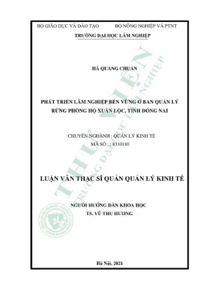 Luận văn thạc sĩ quản lý kinh tế phát triển lâm nghiệp bền vững ở bản quản lý rừng phòng hộ xuân lộc tỉnh đồng nai