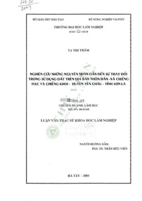 Luận văn thạc sĩ khoa học lâm nghiệp nghiên cứu những nguyên nhân dẫn đến sự thay đổi trong sử dụng đất trên địa bàn thônbản xã chiềng hạc và chiềng khoi huyện yên châu tỉnh sơn la