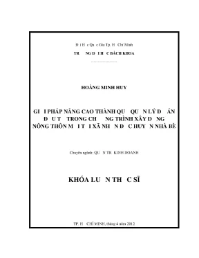 Luận văn thạc sĩ quản trị kinh doanh giải pháp nâng cao thành quả quản lý dự án đầu tư trong chương trình xây dựng nông thôn mới tại xã nhơn đức huyện nhà bè