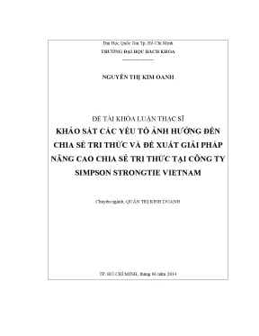 Luận văn thạc sĩ quản trị kinh doanh khảo sát các yếu tố ảnh hưởng đến chia sẻ tri thức và đề xuất giải pháp nâng cao chia sẻ tri thức tại công ty simpson strongtie vietnam