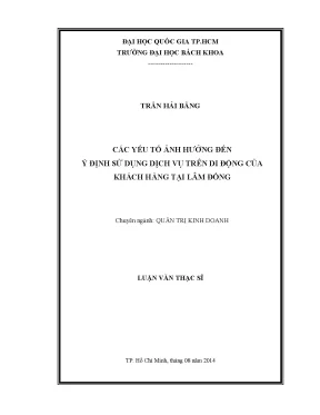 Luận văn thạc sĩ quản trị kinh doanh các yếu tố ảnh hưởng đến ý định sử dụng dịch vụ trên di động của khách hàng tại lâm đồng