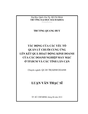 Luận văn thạc sĩ quản trị kinh doanh tác động của các yếu tố quản lý chuỗi cung ứng lên kết quả hoạt động kinh doanh của các doanh nghiệp may mặc ở tp hồ chí minh và các tỉnh lân cận