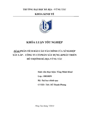 Luận văn tốt nghiệp phân tích báo cáo tài chính của xí nghiệp xây lắp công ty cổ phần xây dựng phát triển đô thịtỉnh bà rịa vũng tàu