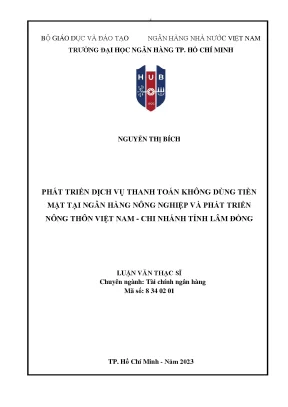 Luận văn thạc sĩ phát triển dịch vụ thanh toán không dùng tiền mặt tại ngân hàng nông nghiệp và phát triển nông thôn việt nam chi nhánh tỉnh lâm đồng