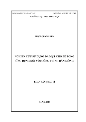 Luận văn thạc sĩ xây dựng công trình thủy nghiên cứu sử dụng đá mạt cho bê tông ứng dụng đối với các công trình bản mòng