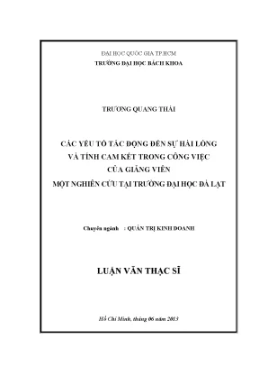 Luận văn thạc sĩ quản trị kinh doanh các yếu tố tác động đến sự hài lòng và tính cam kết trong công việc của giảng viên một nghiên cứu tại trường đại học đà lạt