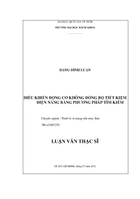 Luận văn thạc sĩ thiết bị mạng và nhà máy điện điều khiển động cơ không đồng bộ tiết kiệm điện năng bằng phương pháp tìm kiếm