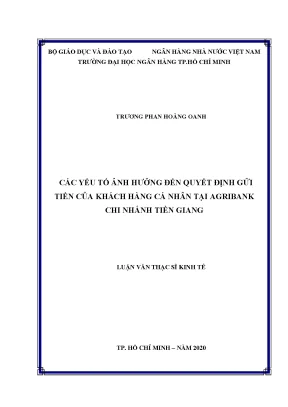 Luận văn thạc sĩ tài chính ngân hàng các yếu tố ảnh hưởng đến quyết định gửi tiền của khách hàng cá nhân tại agribank chi nhánh tiền giang