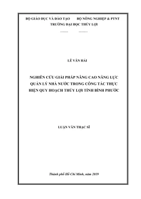 Luận văn thạc sĩ quản lý xây dựng nghiên cứu giải pháp nâng cao năng lực quản lý nhà nước trong công tác thực hiện quy hoạch thủy lợi tỉnh bình phước
