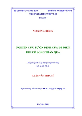 Luận văn thạc sĩ xây dựng công trình thủy nghiên cứu sự ổn định của đê biển khi có sóng tràn qua