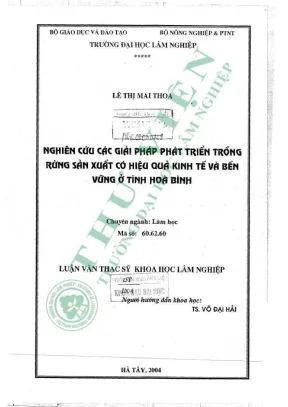 Luận văn thạc sĩ khoa học lâm nghiệp nghiên cứu các giải pháp phát triển trồng rừng sản xuất có hiệu quả kinh tế và bền vững ở tỉnh hòa bình