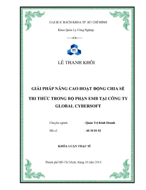 Luận văn thạc sĩ quản trị kinh doanh giải pháp nâng cao hoạt động chia sẻ tri thức trong bộ phận emb tại công ty global cybersoft