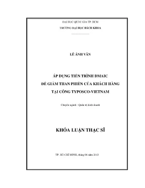 Luận văn thạc sĩ quản trị kinh doanh áp dụng tiến trình dmaic để giảm than phiền của khách hàng tại công ty poscovietnam