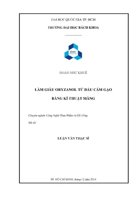 Luận văn thạc sĩ công nghệ thực phẩm làm giàu oryzanol từ dầu cám gạo bằng kĩ thuật màng