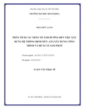 Luận văn thạc sĩ quản lý xây dựng phân tích các nhân tố ảnh hưởng đến việc xây dựng hệ thống định mức giá xây dựng công trình và đề xuất giải pháp