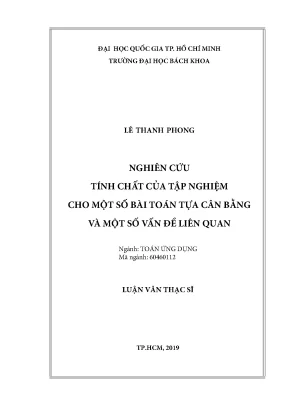 Luận văn thạc sĩ toán ứng dụng nghiên cứu tính chất của tập nghiệm cho một số bài toán tựa cân bằng và một số vấn đề liên quan