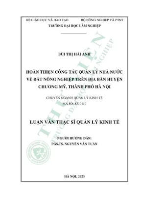Luận văn thạc sĩ quản lý kinh tế hoàn thiện công tác quản lý nhà nước về đất nông nghiệp trên địa bàn huyện chương mỹ thành phố hà nội