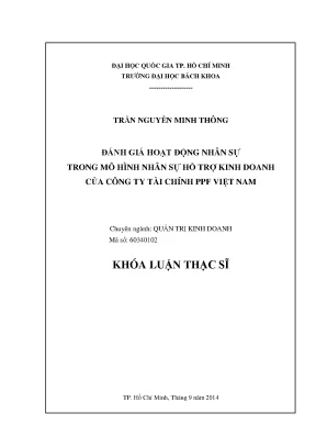 Luận văn thạc sĩ quản trị kinh doanh đánh giá hoạt động nhân sự trong mô hình nhân sự hỗ trợ kinh doanh của công ty tài chính ppf việt nam