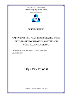 Luận văn thạc sĩ thiết bị mạng và nhà máy điện áp dụng phương pháp biogeographybased optimization giải bài toán quy hoạch công xuất phản kháng