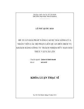 Luận văn thạc sĩ quản trị kinh doanh đề xuất giải pháp nâng cao sự hài lòng của nhân viên các bộ phận liên quan đến dịch vụ khách hàng công ty trách nhiệm hữu hạn dầu thực vật cái lân