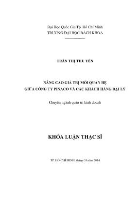Luận văn thạc sĩ quản trị kinh doanh nâng cao giá trị mối quan hệ giữa công ty pinaco và các khách hàng đại lý