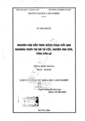 Luận văn thạc sĩ khoa học lâm nghiệp nghiên cứu cấu trúc rừng phục hồi sau khoanh nuôi tại xã tà hộc huyện mai sơn tỉnh sơn la