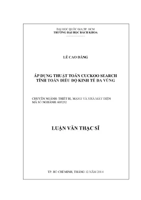 Luận văn thạc sĩ thiết bị mạng và nhà máy điện áp dụng thuật toán cuckoo search tính toán điều độ kinh tế đa vùng