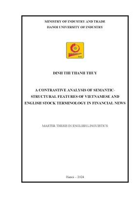 Luận văn thạc sĩ a contrastive analysis of semantic structural features of vietnameseandenglish stock terminology infinancialnews