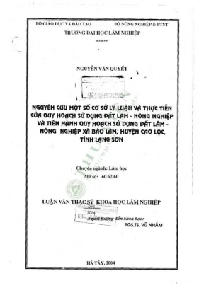 Luận văn thạc sĩ khoa học lâm nghiệp nghiên cứu một số cơ sở lý luận và thực tiễn của quy hoạch sử dụng đất lâm nông nghiệp và tiến hành quy hoạch sử dụng đất lâm nông nghiệp xã bảo lâm huyện cao lộc tỉnh lạng sơn