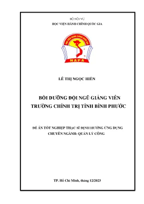 Luận văn thạc sĩ quản lý công bồi dưỡng đội ngũ giảng viên trường chính trị bình phước