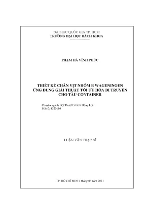 Luận văn thạc sĩ cơ khí động lực thiết kế chân vịt nhóm b wageningen ứng dụng giải thuật tối ưu hóa di truyền cho tàu container