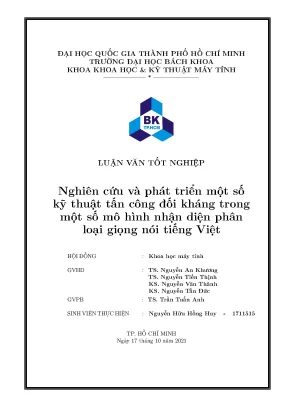 Luận văn tốt nghiệp khoa học máy tính nghiên cứu và phát triển một số kỹ thuật tấn công đối kháng trong một số mô hình nhận diện phân loại giọng nói tiếng việt