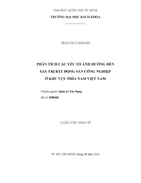 Luận văn thạc sĩ quản lý xây dựng phân tích các yếu tố ảnh hưởng đến giá trị bất động sản công nghiệp khu vực phía nam việt nam