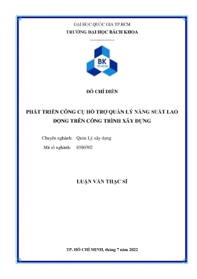 Luận văn thạc sĩ quản lý xây dựng phát triển công cụ hỗ trợ quản lý năng suất lao động trên công trình xây dựng