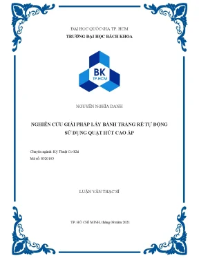 Luận văn thạc sĩ kỹ thuật cơ khí nghiên cứu giải pháp lấy bánh tráng rế tự động sử dụng quạt hút cao áp