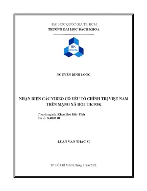 Luận văn thạc sĩ khoa học máy tính nhận diện các video có yếu tố chính trị việt nam trên mạng xã hội tiktok