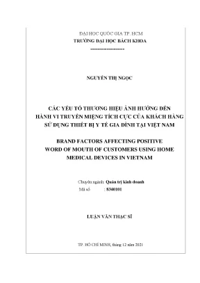 Luận văn thạc sĩ quản trị kinh doanh các yếu tố thương hiệu ảnh hưởng đến hành vi truyền miệng tích cực của khách hàng sử dụng thiết bị y tế gia đình tại việt nam